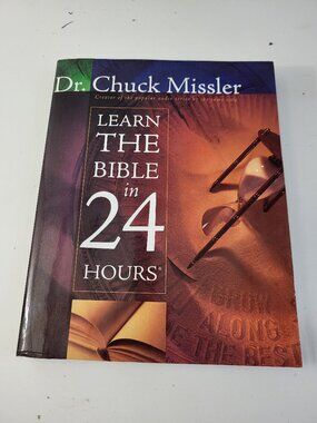 Learn the Bible in 24 Hours by Dr. Chuck Missler Hardcover Bible Study Book